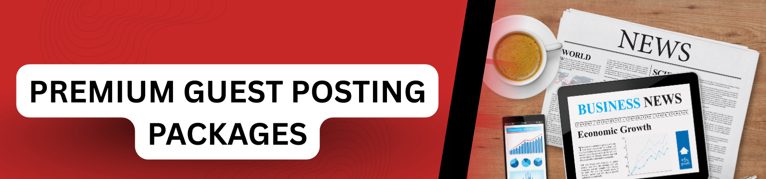 Premium Guest Posting Packages